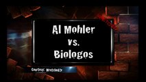 Al Mohler vs. Biologos