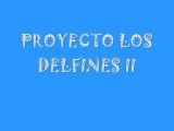 PROYECTO Los delfines II