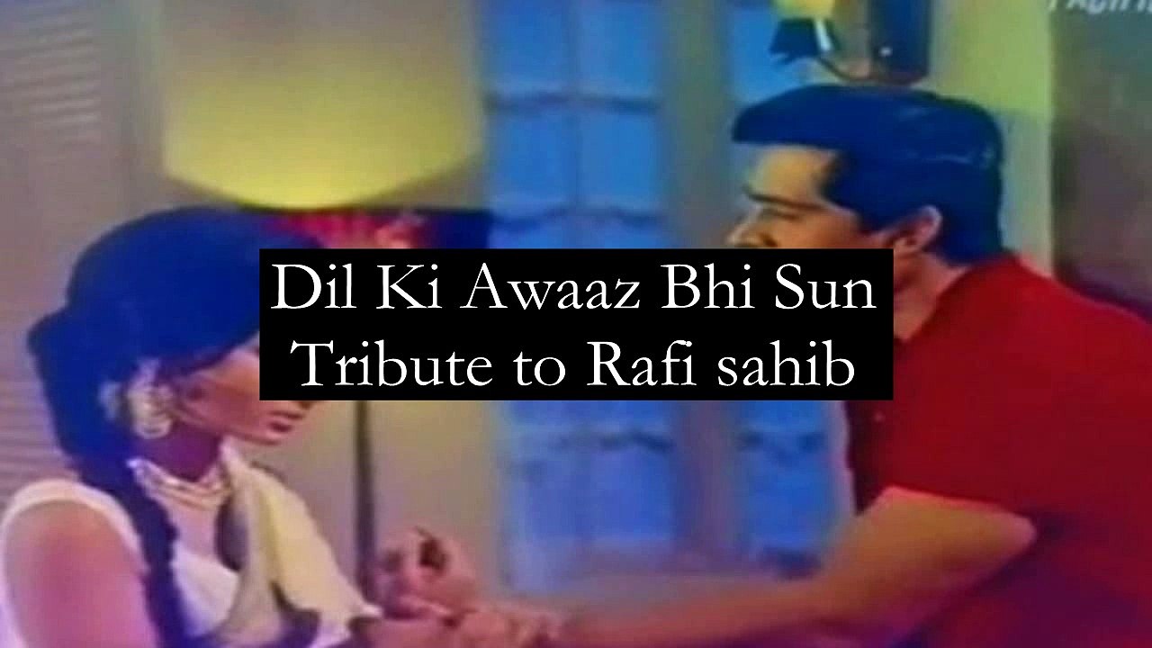 DIL KI AWAAZ BHI SUN-cover song by me