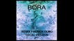 Tom Staar Feat Michelle Weeks - Bora (Remix Patrick Olmo Vocal Version) - June 2015