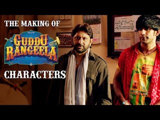 Guddu Rangeela - The Making of Characters | Arshad Warsi | Amit Sadh