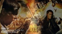Epic Music - Mad Max: Fury Road (Brothers in Arms)