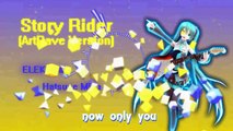 [初音 ミク] ☆Miku Hatsune☆ - Story Rider (ArtRAVE Version)