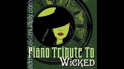 Wicked - Defying Gravity Piano Instrumental