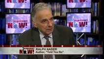 American Fascism: Ralph Nader Decries How Big Business Has Taken Control of the U.S. Government 2/2