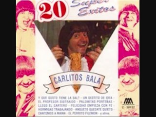 CARLITOS BALA "HORMIGAS TRABAJANDO"