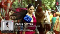 Pacha Bottasi Full Song (Audio) -- Baahubali -- Prabhas, Rana, Anushka, Tamannaah -- Bahubali Songs