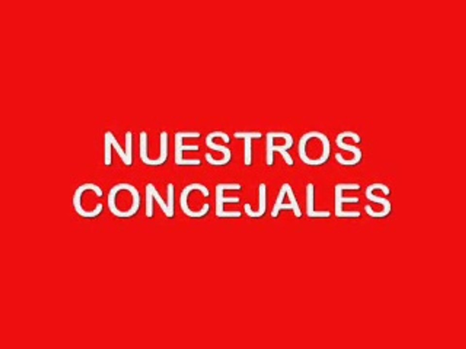 NUESTROS CONCEJALES