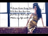 Amy Winehouse- To Know Him Is To Love Him with Lyrics