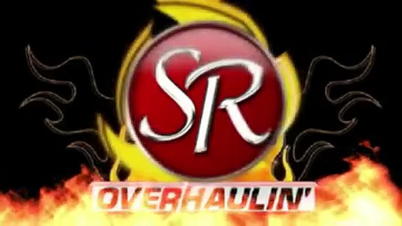 Overhaulin SR.mp4