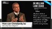 How Can Christianity Be The One True Religion? Dr. William Lane Craig