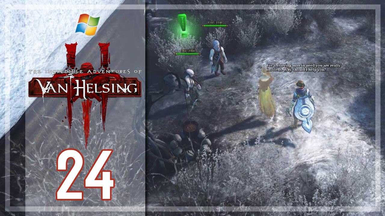 The Incredible Adventures of Van Helsing III 【PC】 -  Pt. 24 「Bounty Hunter │ Difficulty： Hard」