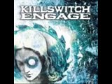 Killswitch Engage - My last Serenade with lyrics