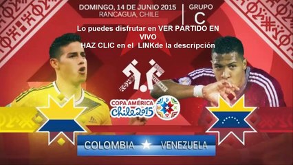 Ver Partido Colombia vs Venezuela Online | Copa America 2015