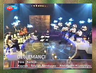 Adile KURT KARATEPE & Bünyamin AKSUNGUR *Değirmançı*