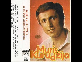 Muriz Kurudzija Sviraci su tuzno svirali (Audio 1983)
