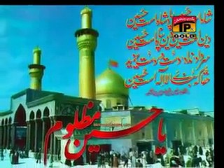 (Dam Dam Hussain AS Mola Hussain AS) qasida Sher Miandad Khan IMRAN_BAJWA 03027099214