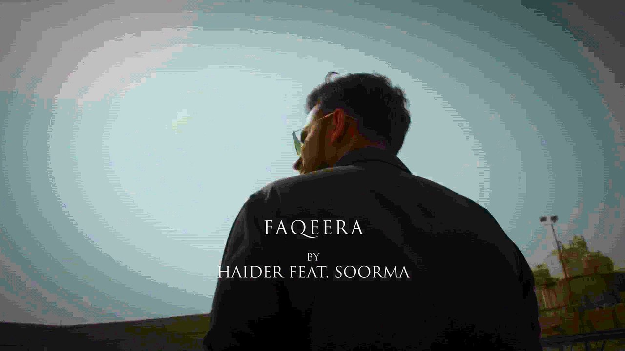 Faqeera 'Teaser' by Haider Ali Feat. Soorma
