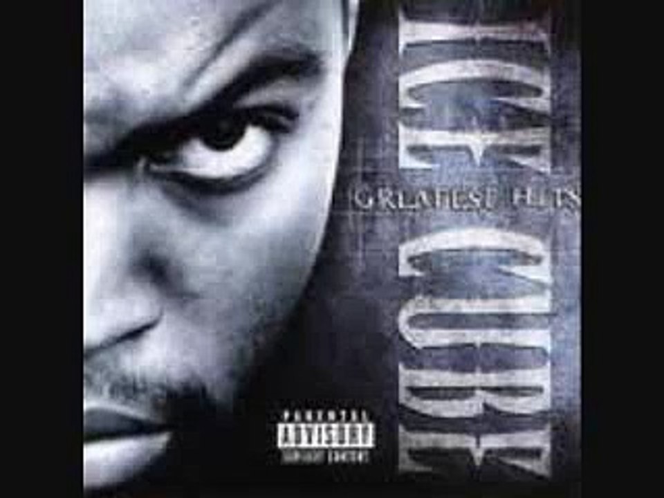 Ice Cube Greatest Hits-The Nigga Ya Love To Hate(Lyrics)