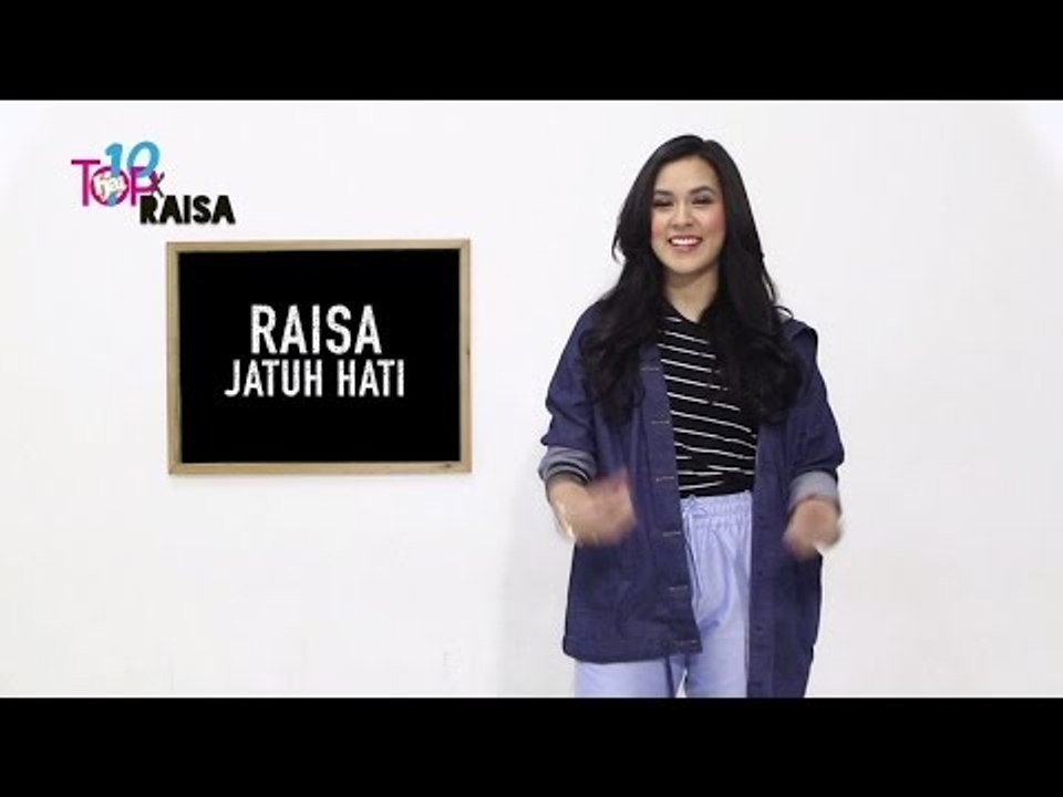 Hai Sepuluh vs Raisa