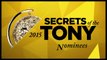 2015 Tony Nominee Secrets: FUN HOME's Michael Cerveris on His Weird Plans the Tony Hosts