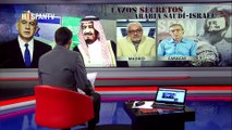 Detrás de la Razón - Lazos secretos Arabia Saudí-Israel