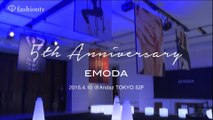 EMODA 5th Anniversary Party | FashionTV japan