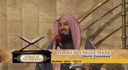 Stories Of The Prophets-13~Ibraheem (AS) and Ismail (AS) - (Part 4)