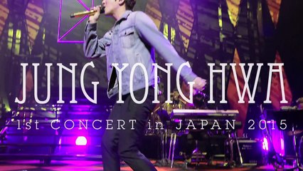 20150615_YongHwa 'One Fine Day' in JAPAN DVD promo video