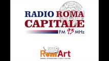 RomArt @Radio Roma Capitale del 16/05/15