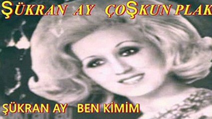 şükran Ay - Ben Kimim