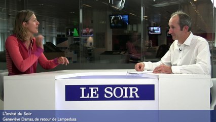 L'invité du Soir : Geneviève Damas, de retour de Lampedusa