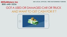 Got a used or damaged car or truck and want to get cash for it?