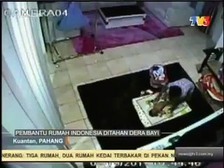 House maid Child Abuse 17_2_2013  -  Pembantu Rumah Dera Bayi