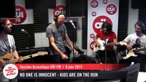 No One is Innocent - Kids are on the run - Session acoustique OÜI FM