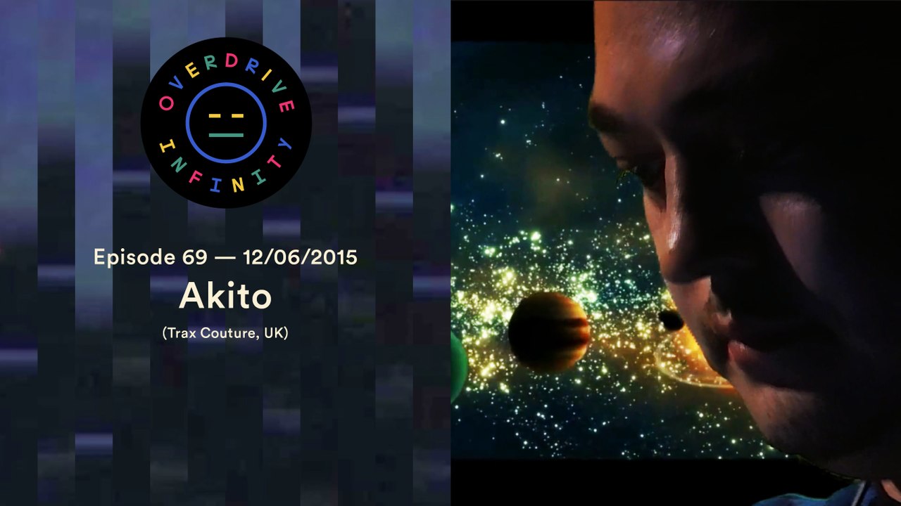 AKITO - Overdrive Infinity