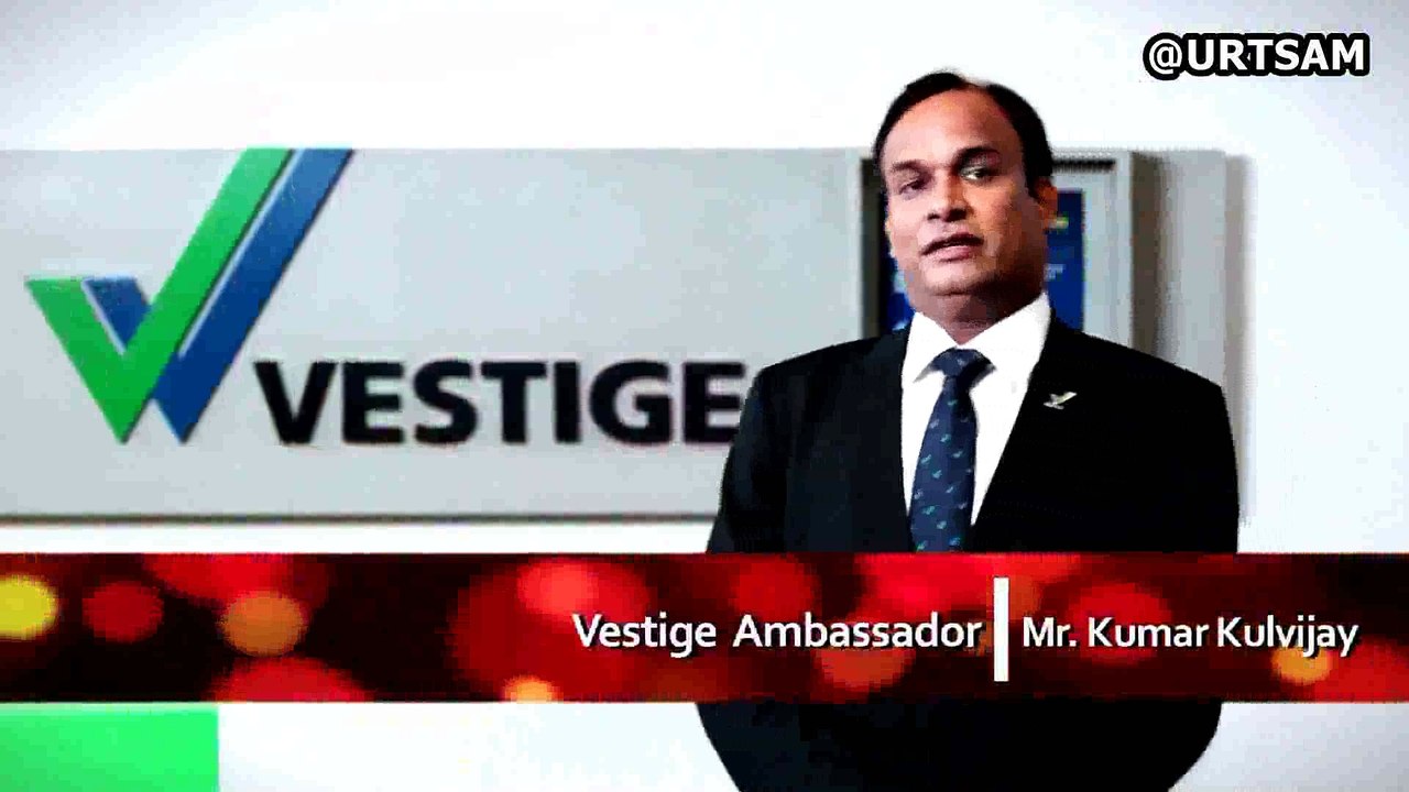Vestige Ambassador Mr Kumar Kulvijay