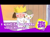I Want to be Queen | Little Princess |  Cartoons For Kids  |  ZeeKay Junior
