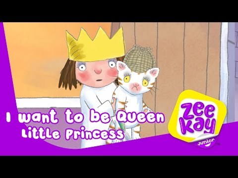 I Want to be Queen | Little Princess | Cartoons For Kids | ZeeKay Junior