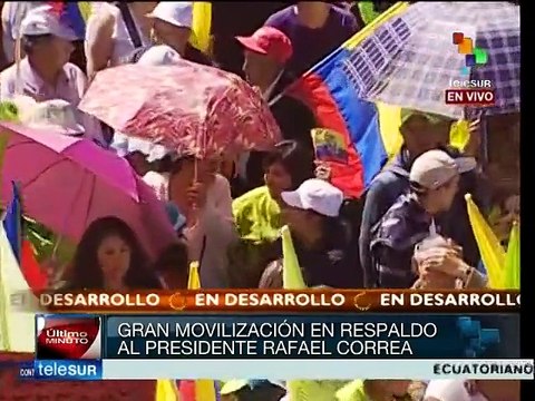 Ecuador: miles de ciudadanos respaldan gobierno de Rafael Correa