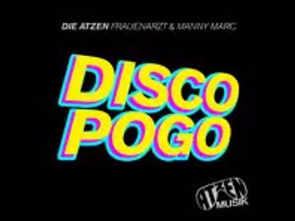 Disco Pogo Die Atzen