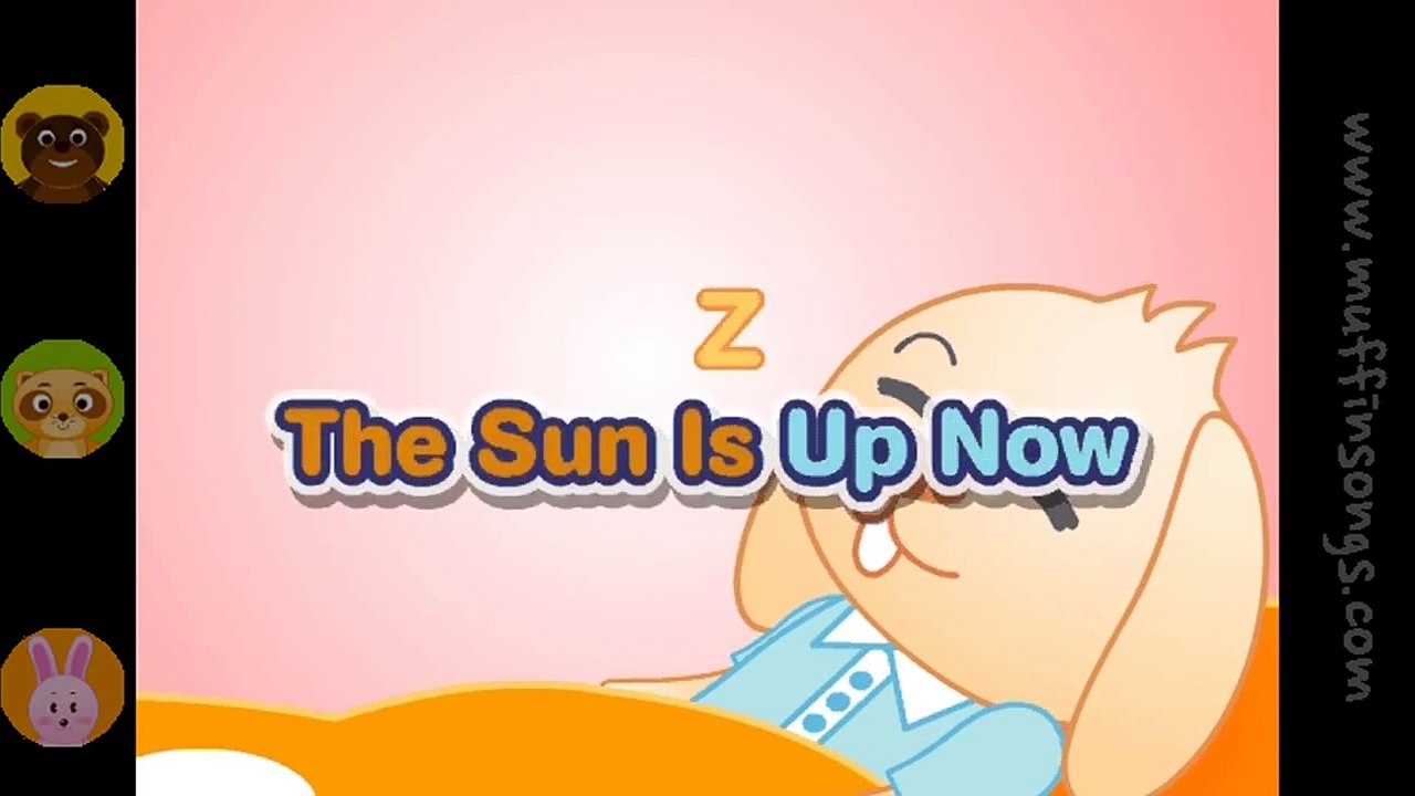 The Sun Is Up Now | Family Sing Along - Muffin Songs
