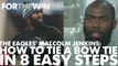 How to tie a bow tie, as demonstrated by Eagles cornerback Malcolm Jenkins
