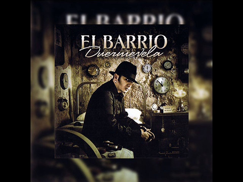 El barrio - Vete (Duermevela)