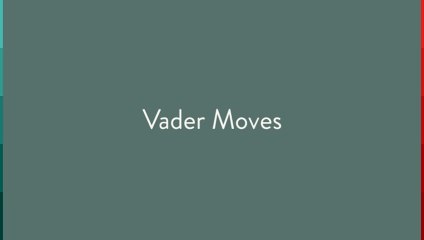 Vader Moves
