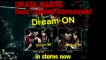 Dream ON CM URATA NAOYA feat. ayumi hamasaki  浦田直哉 浜崎あゆみ