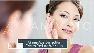 Aimee Age Correction Cream provides Sufficient Elasticity to your Skin