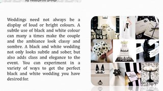 Black & White Theme Wedding Idea