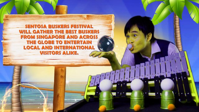 Local and International Street Acts only in Buskers Sentosa