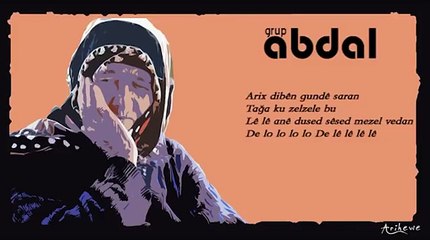 Grup Abdal - Arıx